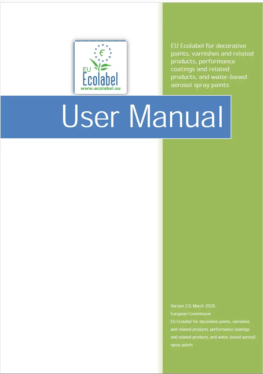 EU Ecolabel Paints and Varnishes Products UM – User Manual EU Ecolabel Paints and Varnishes Products UM – User Manual